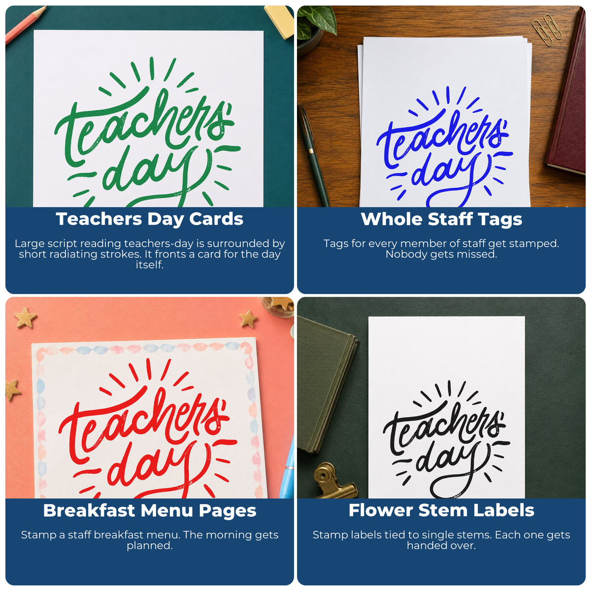 Four ways to use the Teachers Day Radiating Script Lettering Stamp - Premium Vintage Pro Wooden: teachers day cards, whole staff tags, breakfast menu pages and flower stem labels.