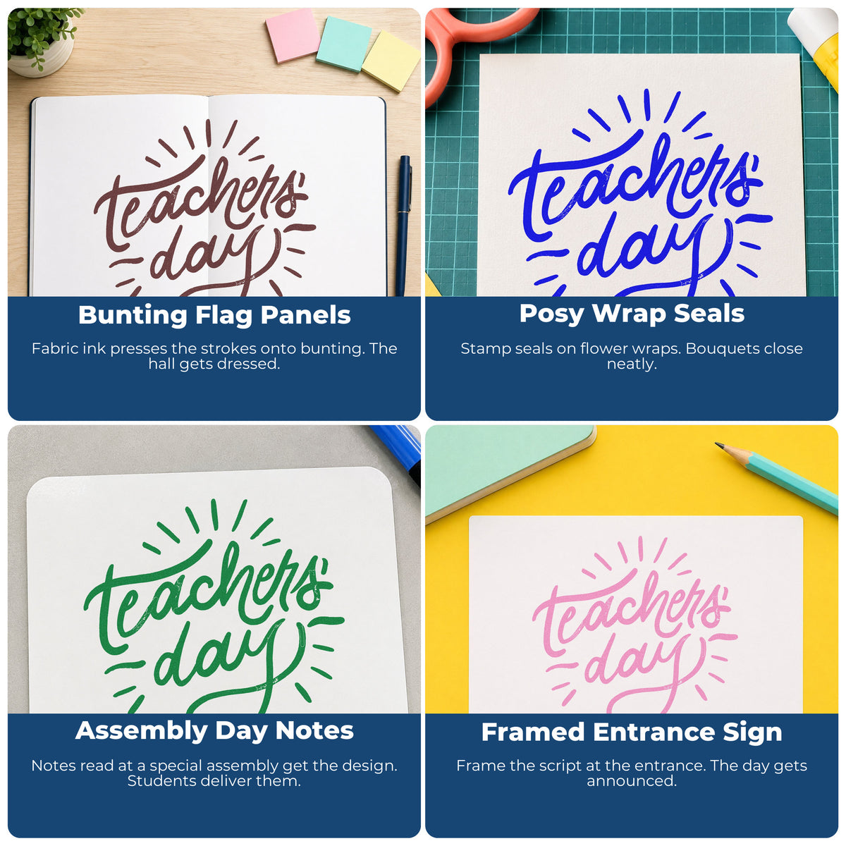 Four ways to use the Teachers Day Radiating Script Lettering Hand Stamp – Duo: bunting flag panels, posy wrap seals, assembly day notes and framed entrance sign.