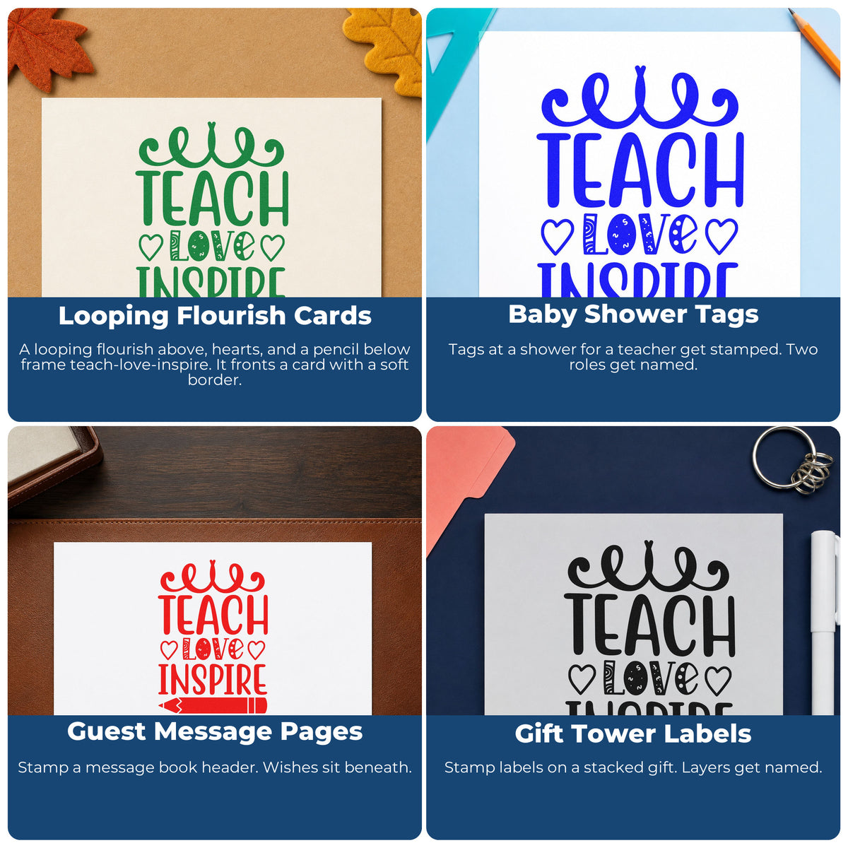 Four ways to use the Teach Love Inspire Hearts Pencil Stamp – PSI Pre-Inked: looping flourish cards, baby shower tags, guest message pages and gift tower labels.