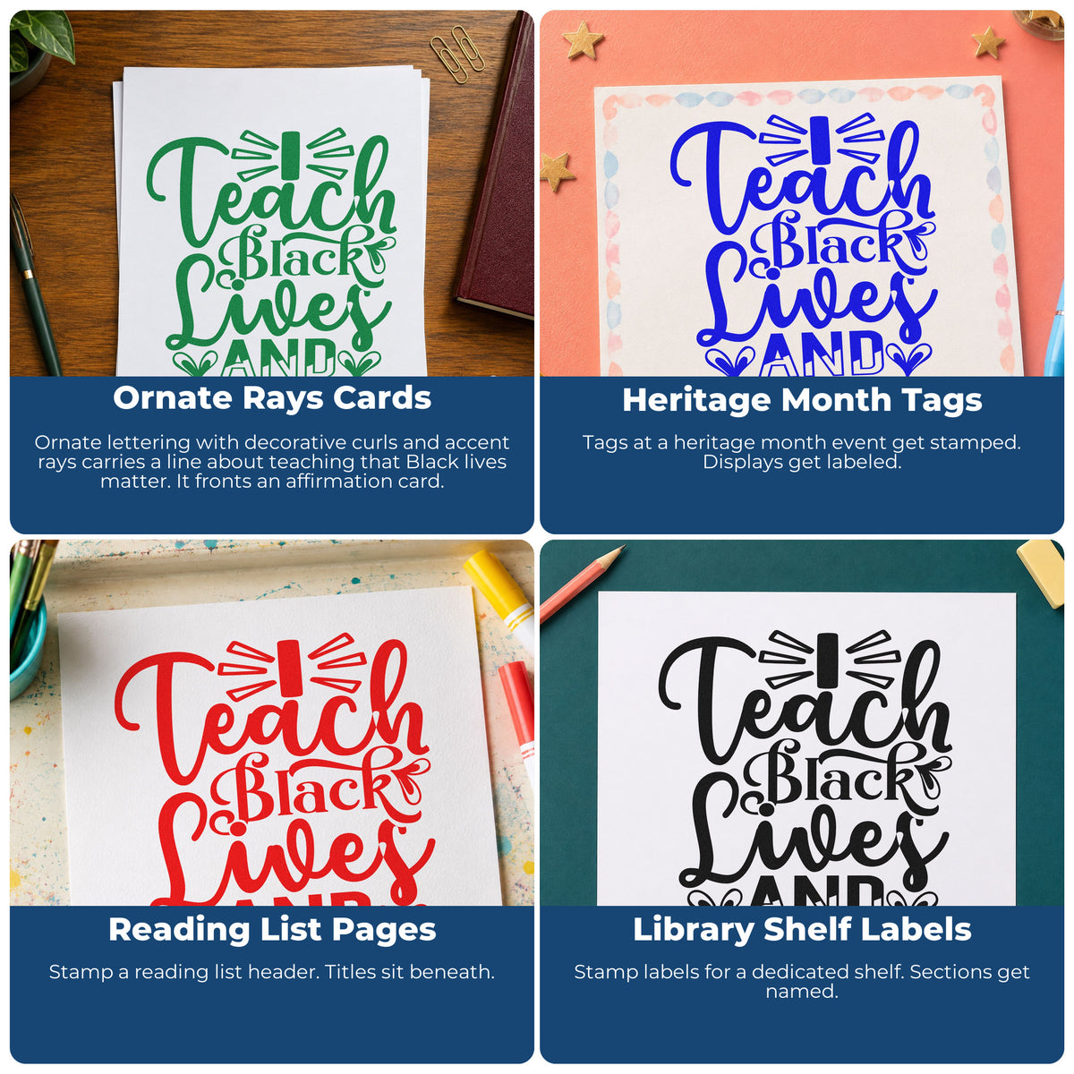 Four ways to use the Teach Black Lives Matter PSI Pre-Inked Stamp: ornate rays cards, heritage month tags, reading list pages and library shelf labels.