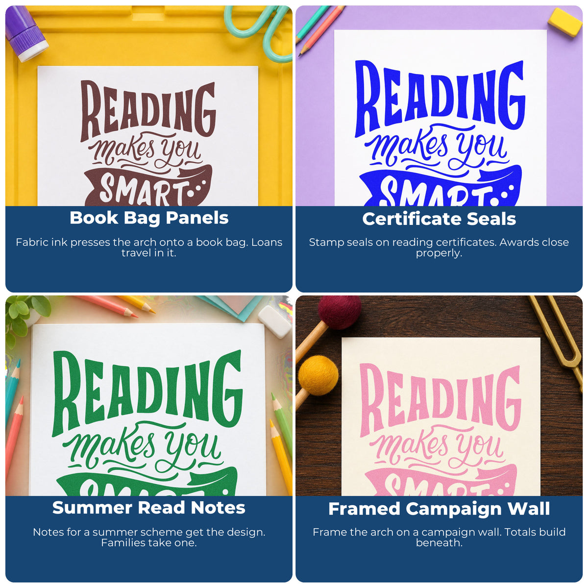 Four ways to use the Reading Makes You Smart Ribbon Lettering Stamp – Self-Inking: book bag panels, certificate seals, summer read notes and framed campaign wall.