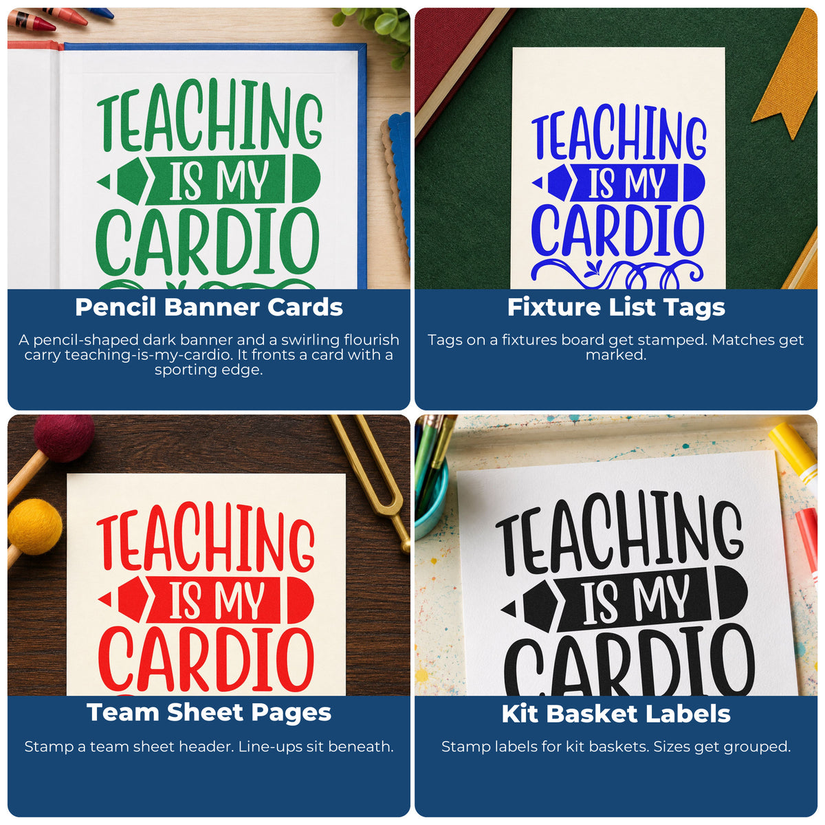 Four ways to use the Teaching Cardio Pencil Banner Lettering Flourish PSI Pre-Inked Stamp: pencil banner cards, fixture list tags, team sheet pages and kit basket labels.