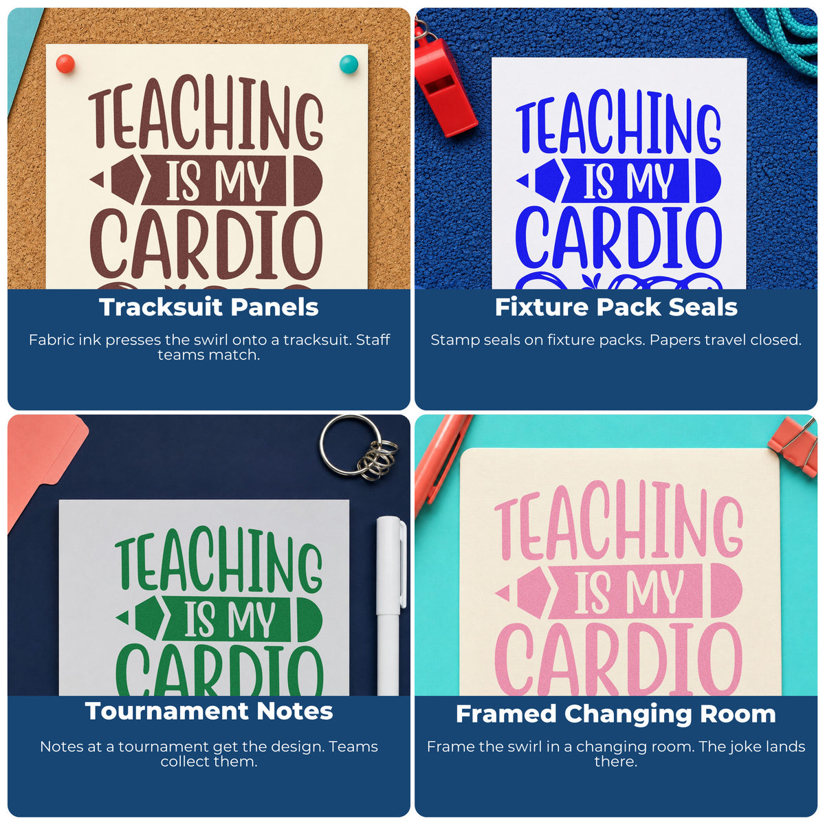 Four ways to use the Teaching Cardio Pencil Banner Lettering Flourish PSI Pre-Inked Stamp: tracksuit panels, fixture pack seals, tournament notes and framed changing room.
