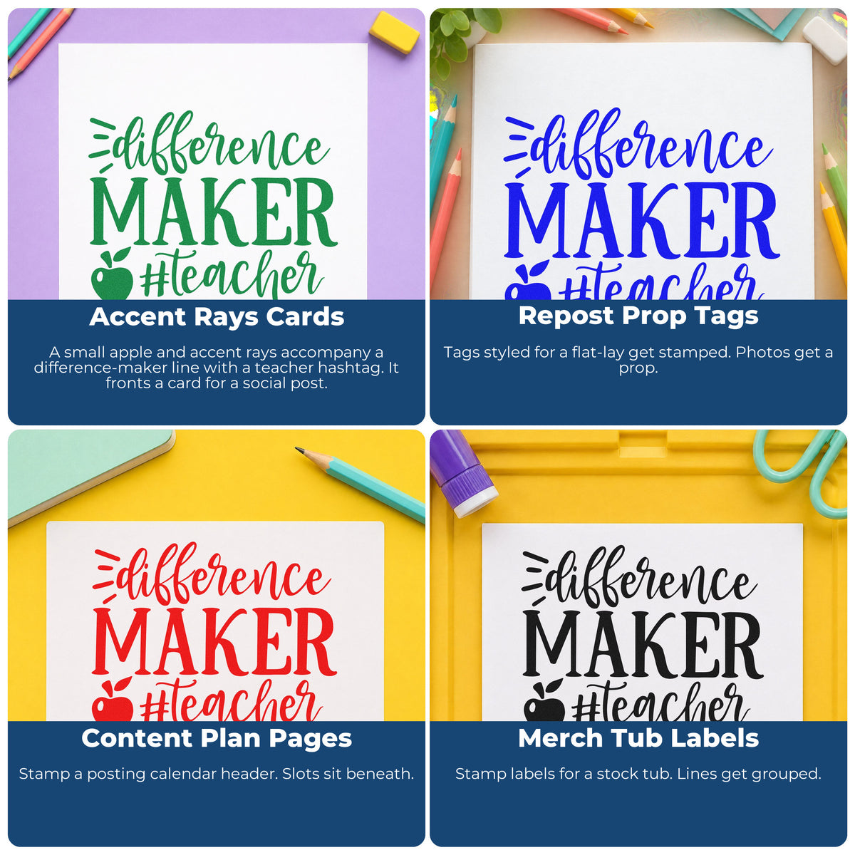 Four ways to use the Teacher Difference Maker Apple Motif Slim Pre-Inked Stamp: accent rays cards, repost prop tags, content plan pages and merch tub labels.