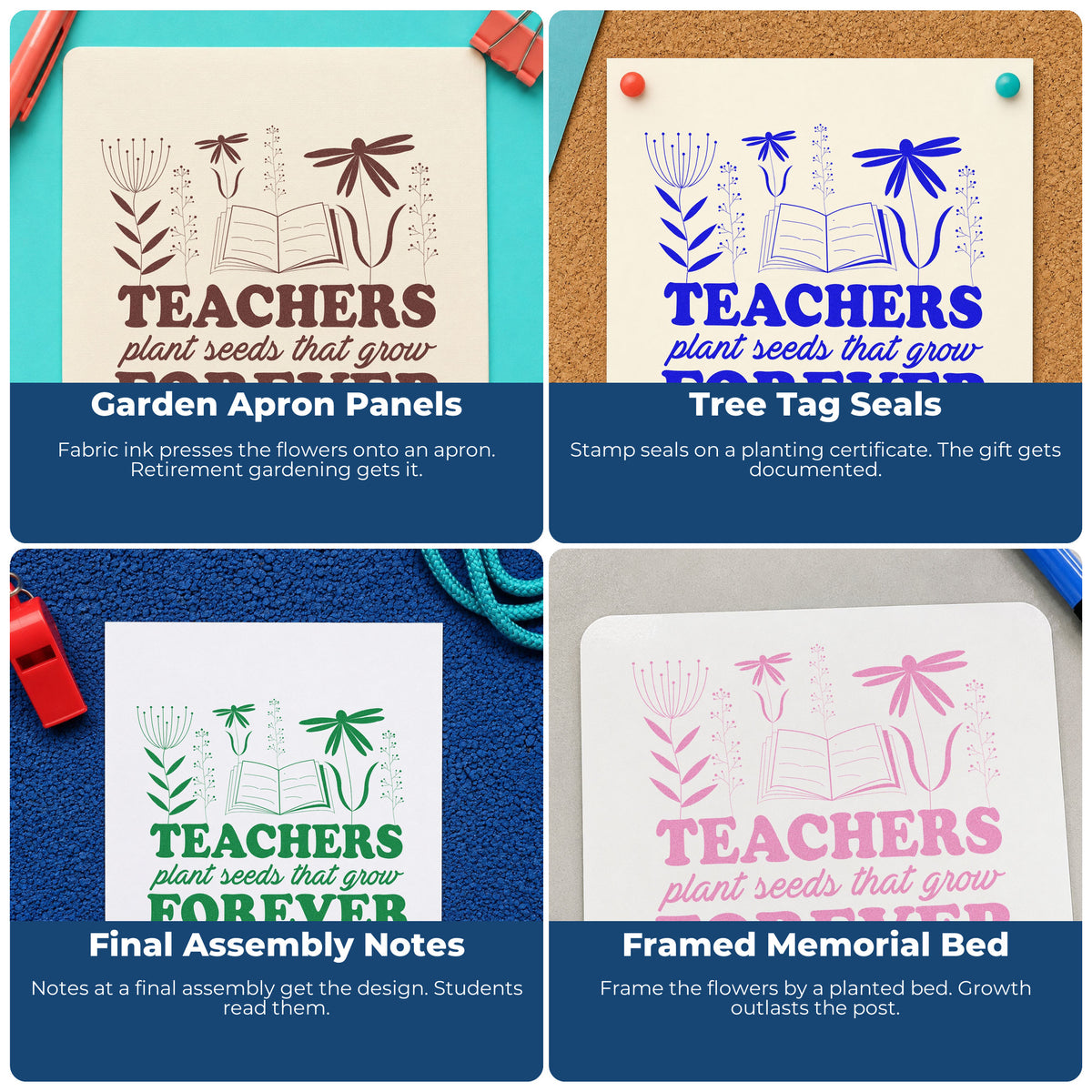 Four ways to use the Teachers Plant Seeds Forever Book Wood Handle Stamp: garden apron panels, tree tag seals, final assembly notes and framed memorial bed.