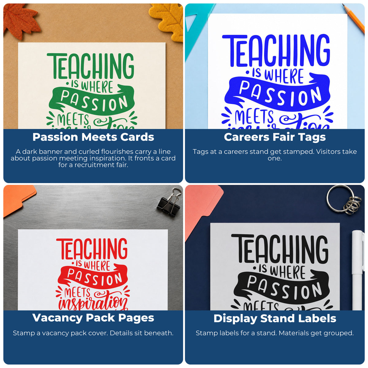 Four ways to use the Teaching Passion Meets Inspiration PSI Pre-Inked Stamp: passion meets cards, careers fair tags, vacancy pack pages and display stand labels.