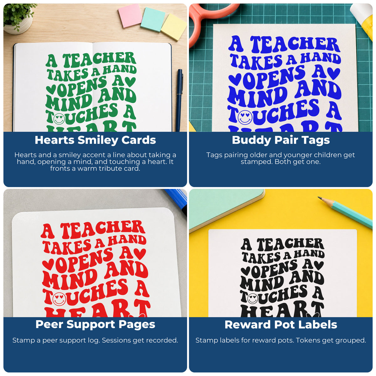 Four ways to use the PSI Pre-Inked Teacher Takes Hand Touches Heart Smiley Face Stamp: hearts smiley cards, buddy pair tags, peer support pages and reward pot labels.