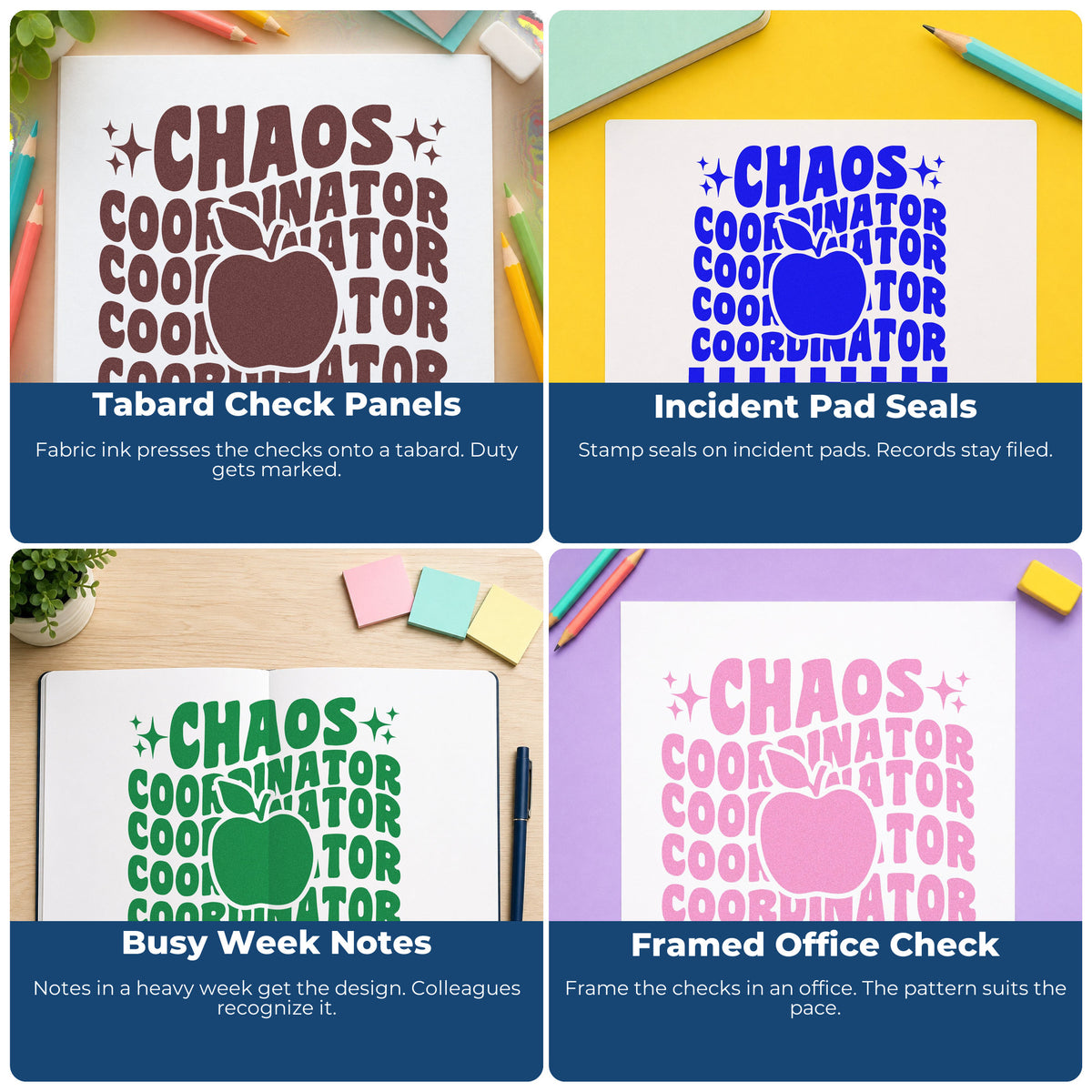 Four ways to use the Chaos Coordinator Apple Repeat Lettering Pre-Inked Stamp – Slim: tabard check panels, incident pad seals, busy week notes and framed office check.