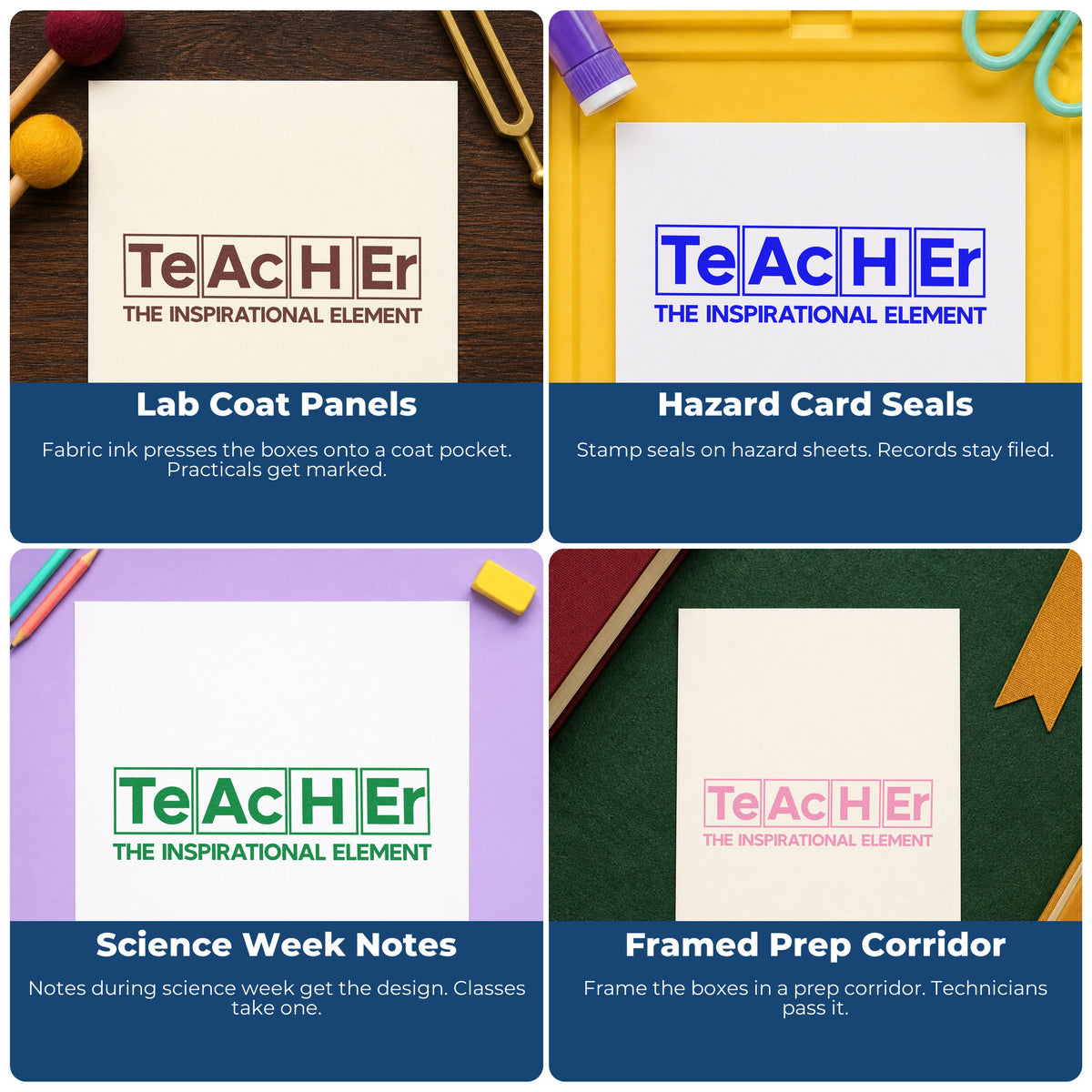 Four ways to use the Inspirational Teacher Element Design Wood Handle Stamp: lab coat panels, hazard card seals, science week notes and framed prep corridor.