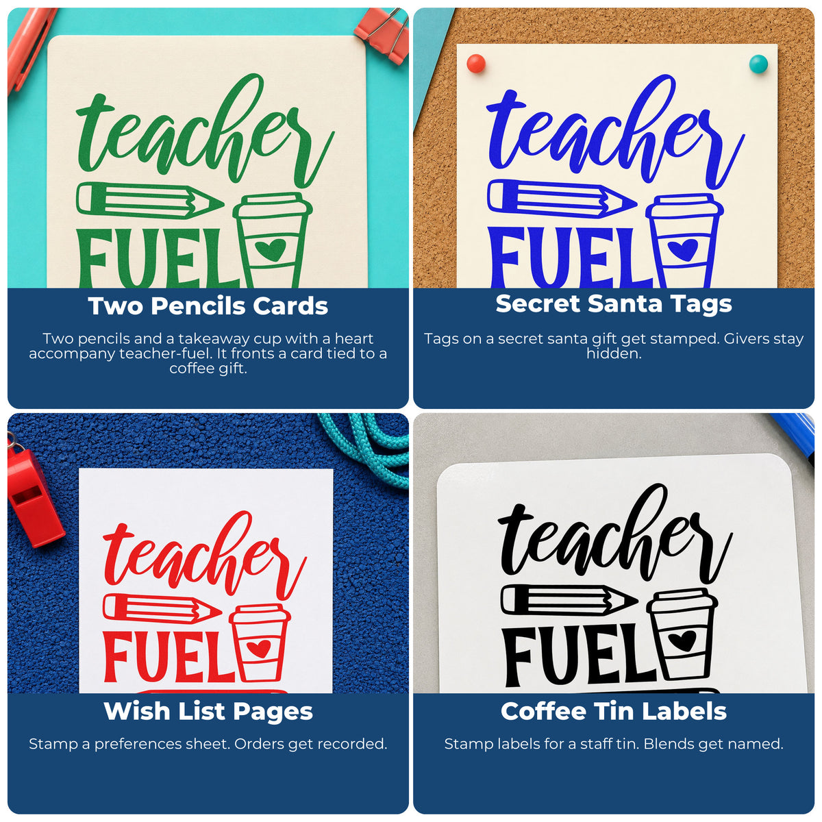 Four ways to use the Teacher Fuel Coffee Pencils Wood Handle Stamp: two pencils cards, secret santa tags, wish list pages and coffee tin labels.