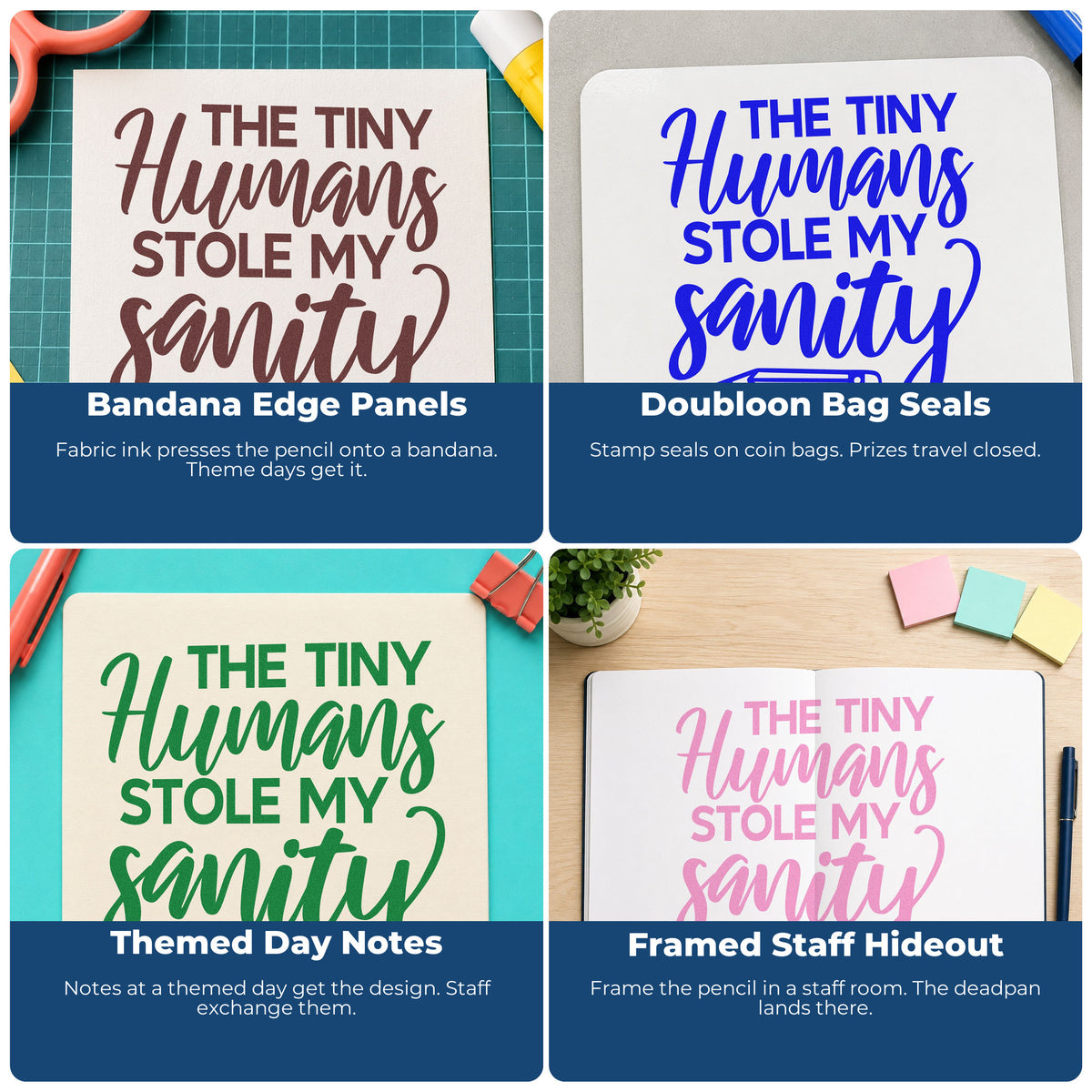 Four ways to use the The Tiny Humans Stole My Sanity Pre-Inked Stamp – PSI: bandana edge panels, doubloon bag seals, themed day notes and framed staff hideout.