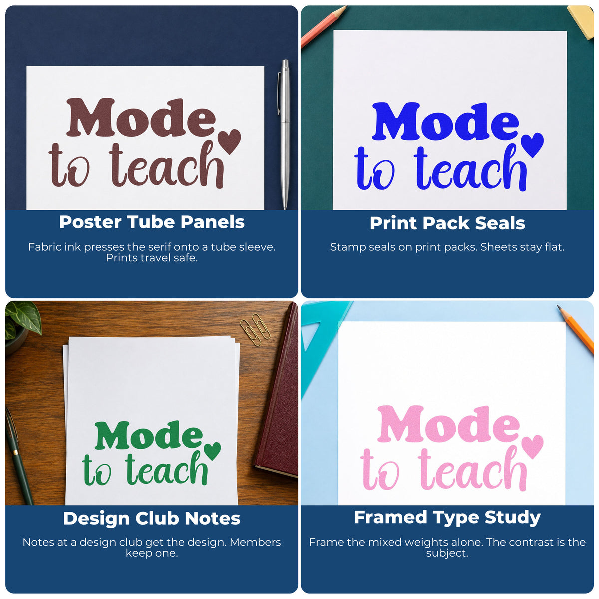Four ways to use the Made To Teach Stamp - Premium Vintage Pro Wooden: poster tube panels, print pack seals, design club notes and framed type study.