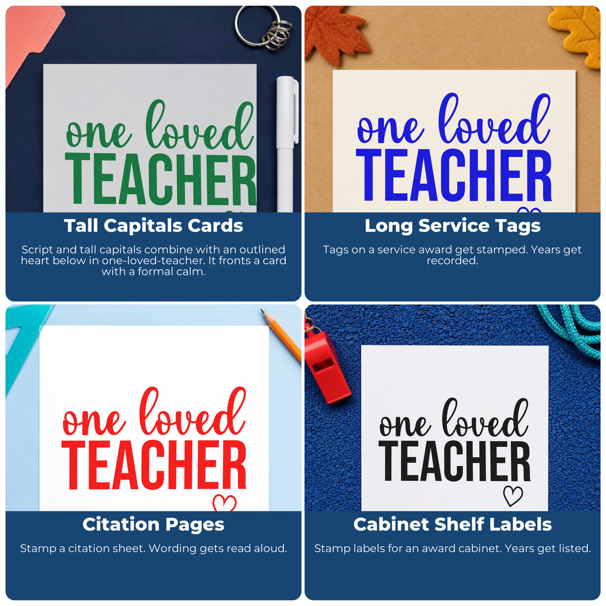 Four ways to use the One Loved Teacher With Hearts Stamp – Self-Inking: tall capitals cards, long service tags, citation pages and cabinet shelf labels.