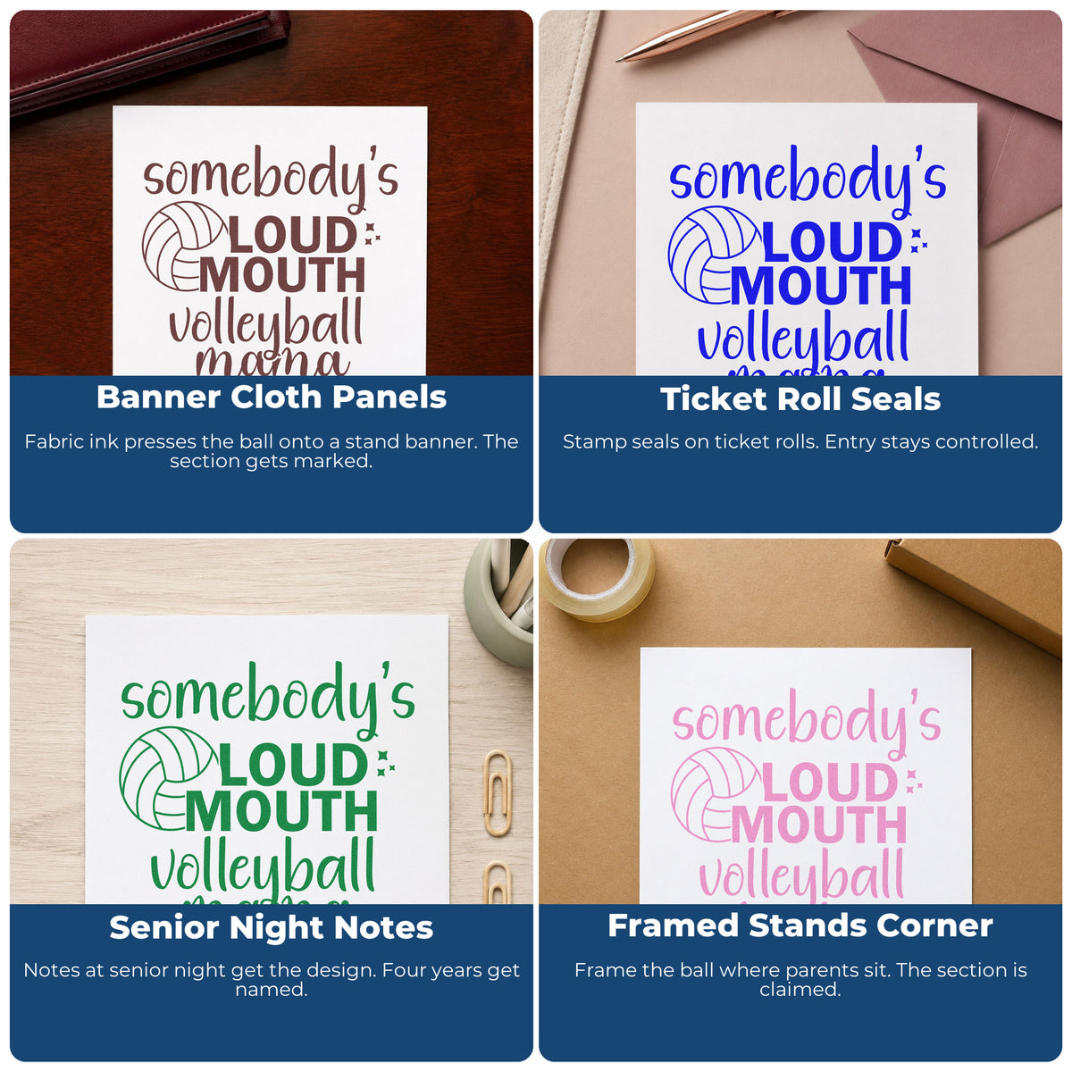Four ways to use the Loud Mouth Volleyball Mama Pre-Inked Stamp – Slim: banner cloth panels, ticket roll seals, senior night notes and framed stands corner.