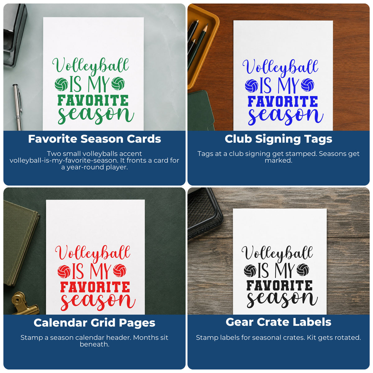 Four ways to use the Volleyball Is My Favorite Season Wood Handle Stamp: favorite season cards, club signing tags, calendar grid pages and gear crate labels.