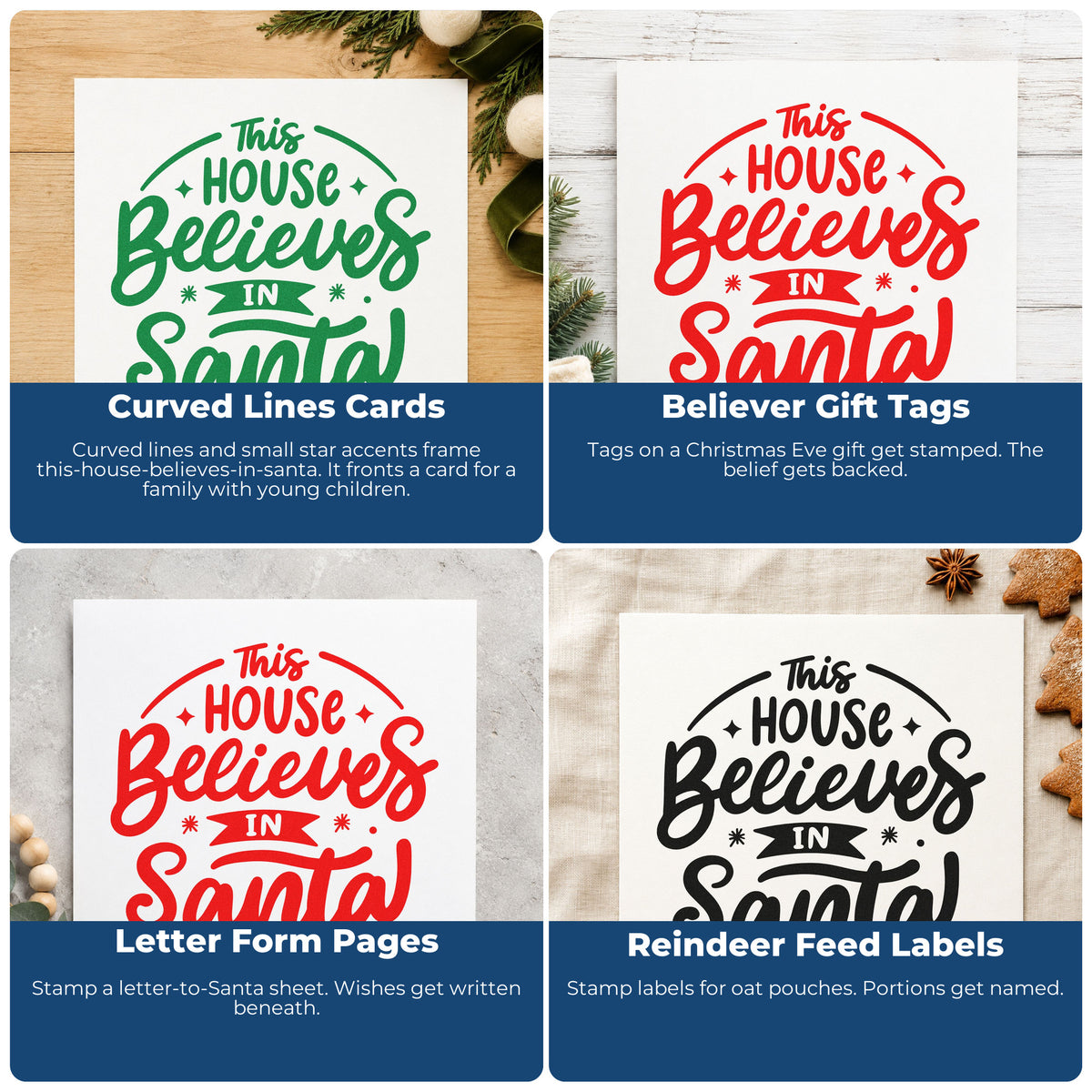 Four ways to use the This House Believes In Santa With Stars Rubber Stamp – Wood Handle: curved lines cards, believer gift tags, letter form pages and reindeer feed labels.