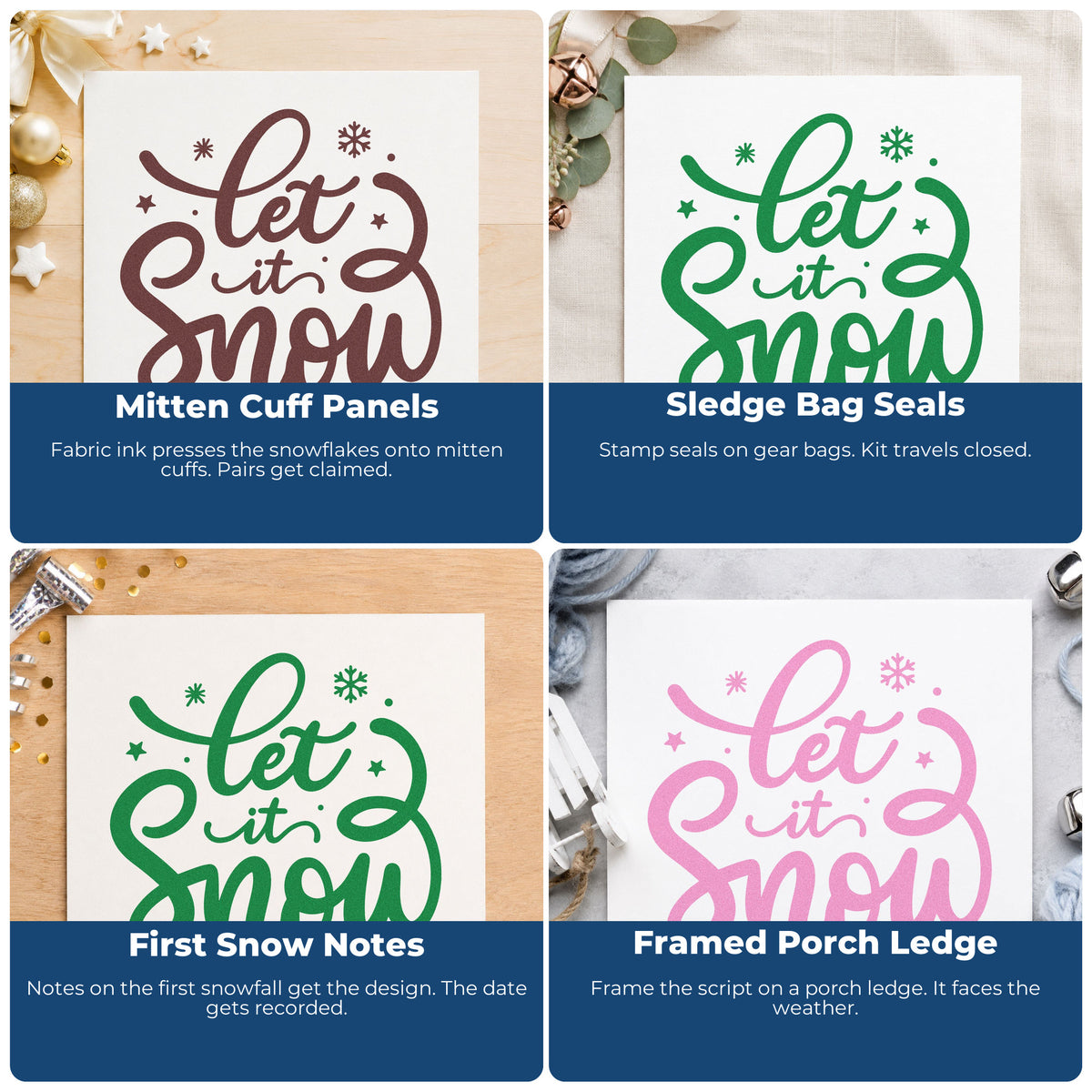 Four ways to use the Let It Snow Script Premium Wooden Stamp - Vintage Pro: mitten cuff panels, sledge bag seals, first snow notes and framed porch ledge.