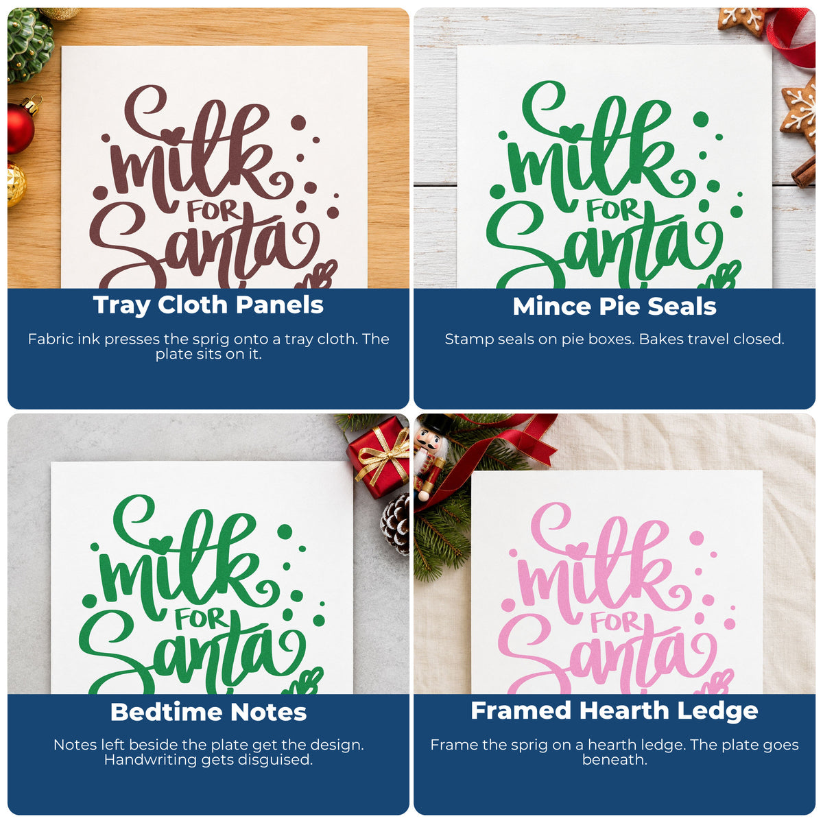 Four ways to use the Milk For Santa Botanical Sprig Rubber Stamp – Wood Handle: tray cloth panels, mince pie seals, bedtime notes and framed hearth ledge.