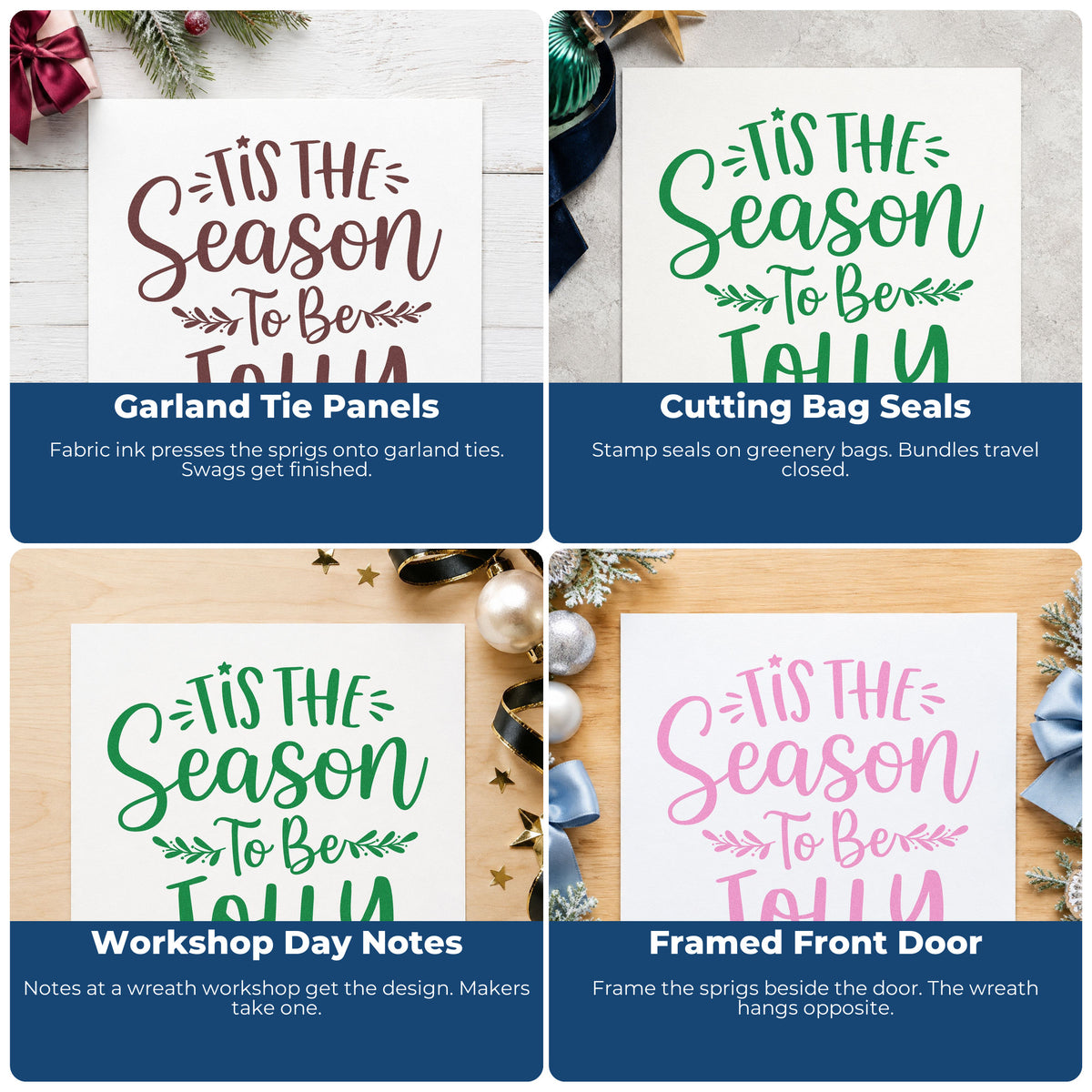 Four ways to use the Tis Season To Be Jolly Sprigs Pre-Inked Stamp – PSI: garland tie panels, cutting bag seals, workshop day notes and framed front door.