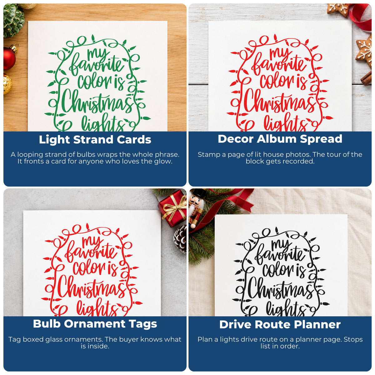 Four ways to use the Favorite Color Christmas Lights Stamp – Self-Inking: light strand cards, decor album spread, bulb ornament tags and drive route planner.