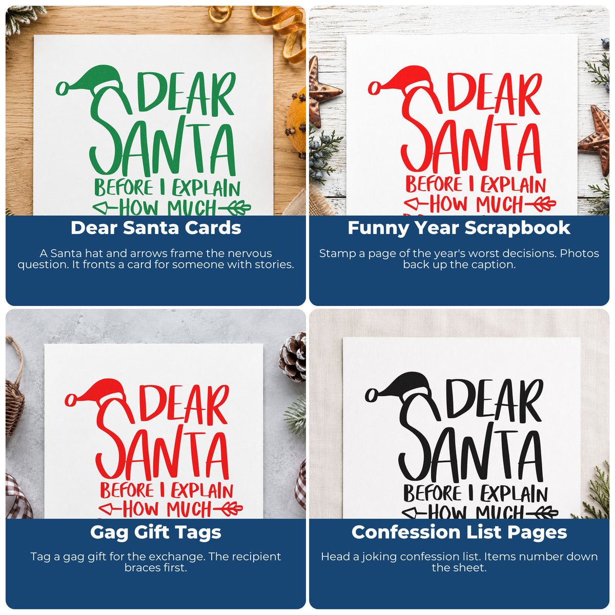 Four ways to use the Dear Santa Before I Explain How Much Do You Know? Self-Inking Stamp: dear santa cards, funny year scrapbook, gag gift tags and confession list pages.