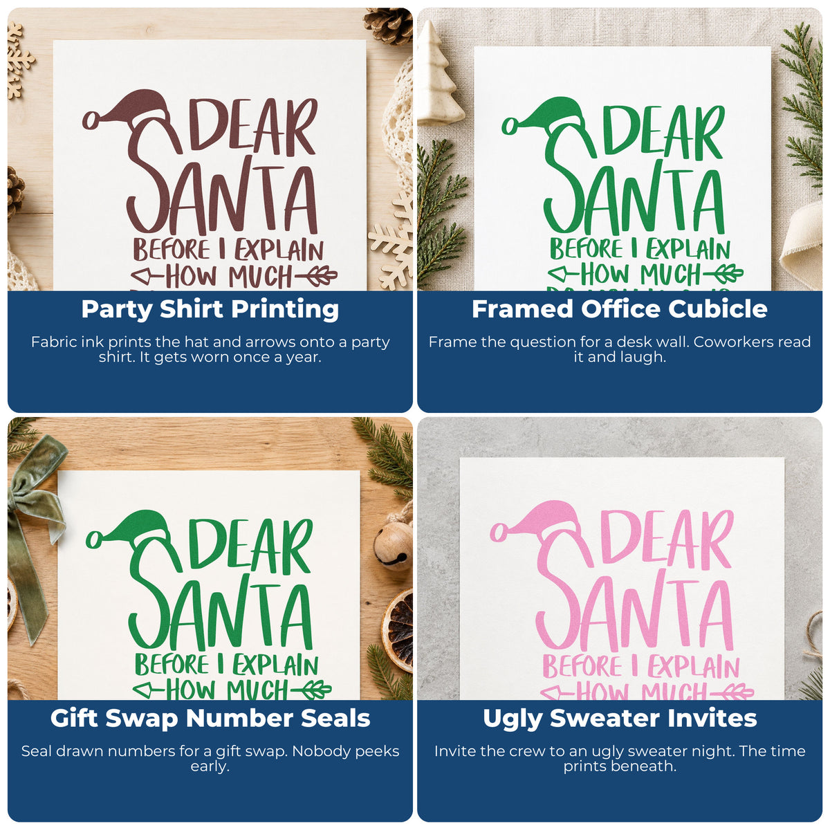 Four ways to use the Dear Santa Before I Explain How Much Do You Know? Self-Inking Stamp: party shirt printing, framed office cubicle, gift swap number seals and ugly sweater invites.