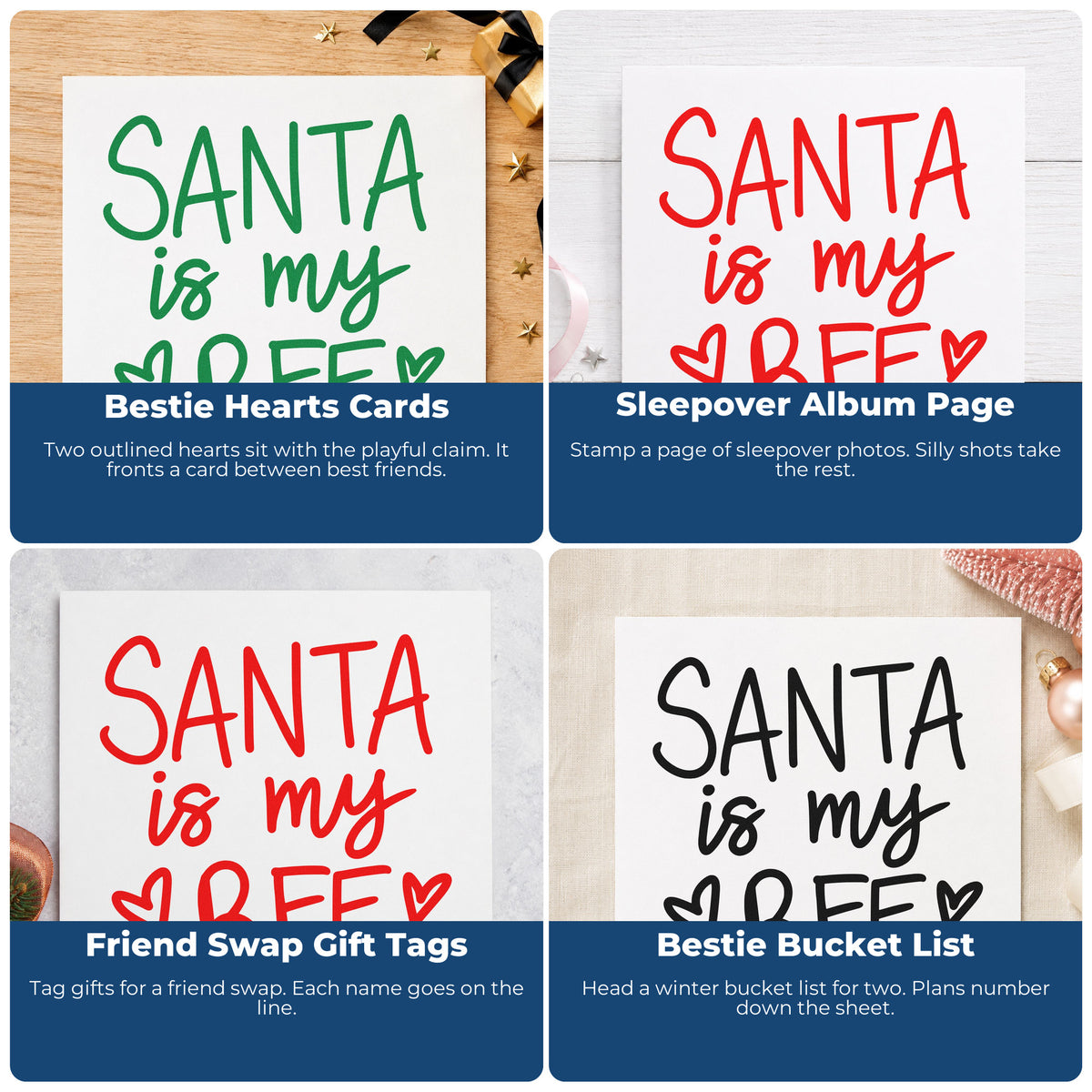 Four ways to use the Santa Is My BFF With Hearts Duo Hand Stamp: bestie hearts cards, sleepover album page, friend swap gift tags and bestie bucket list.