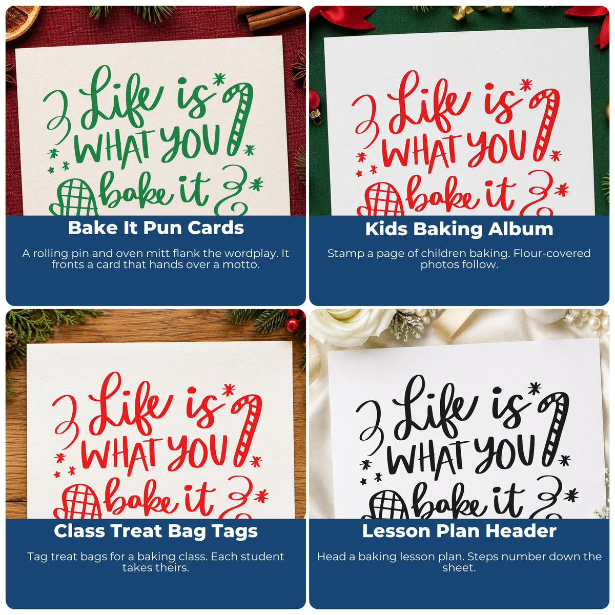 Four ways to use the Life Is What You Bake PSI Pre-Inked Stamp: bake it pun cards, kids baking album, class treat bag tags and lesson plan header.