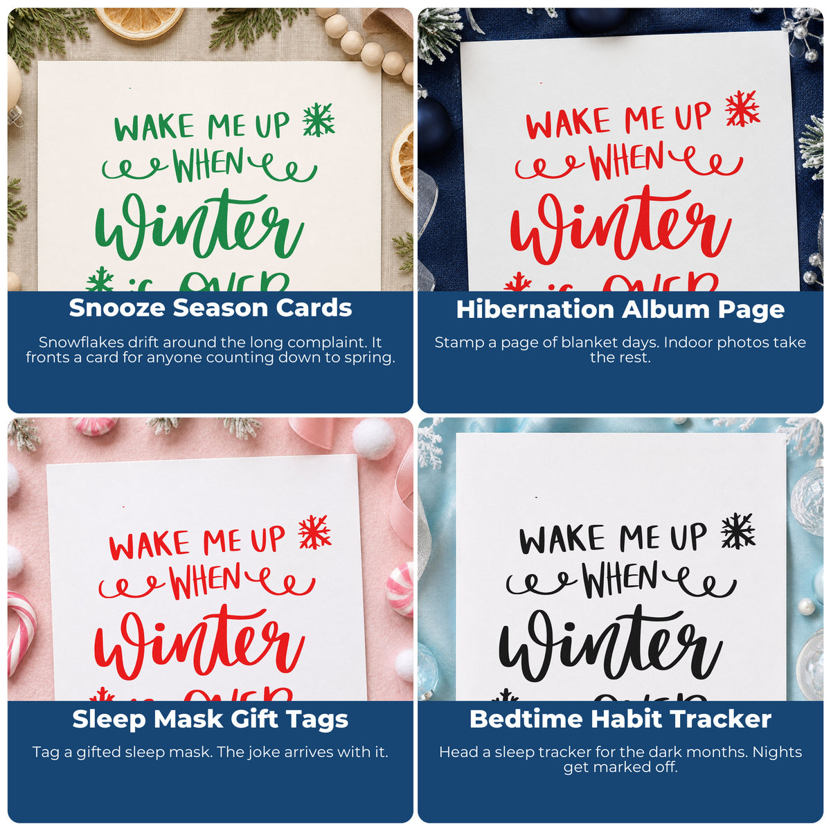 Four ways to use the Duo Hand Wake Me Up When Winter Is Over Rubber Stamp: snooze season cards, hibernation album page, sleep mask gift tags and bedtime habit tracker.