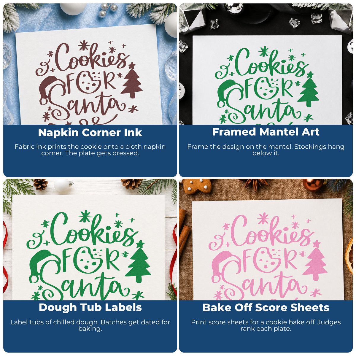 Four ways to use the Cookies For Santa Stamp – Wood Handle: napkin corner ink, framed mantel art, dough tub labels and bake off score sheets.
