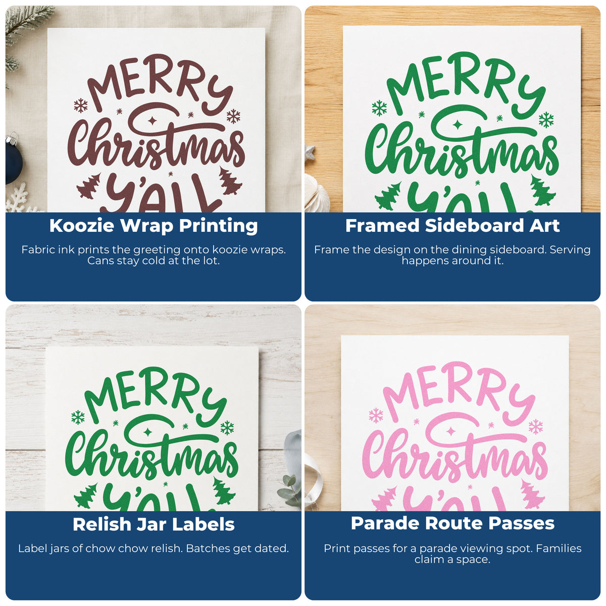 Four ways to use the Merry Christmas Yall Trees Stamp – Wood Handle: koozie wrap printing, framed sideboard art, relish jar labels and parade route passes.