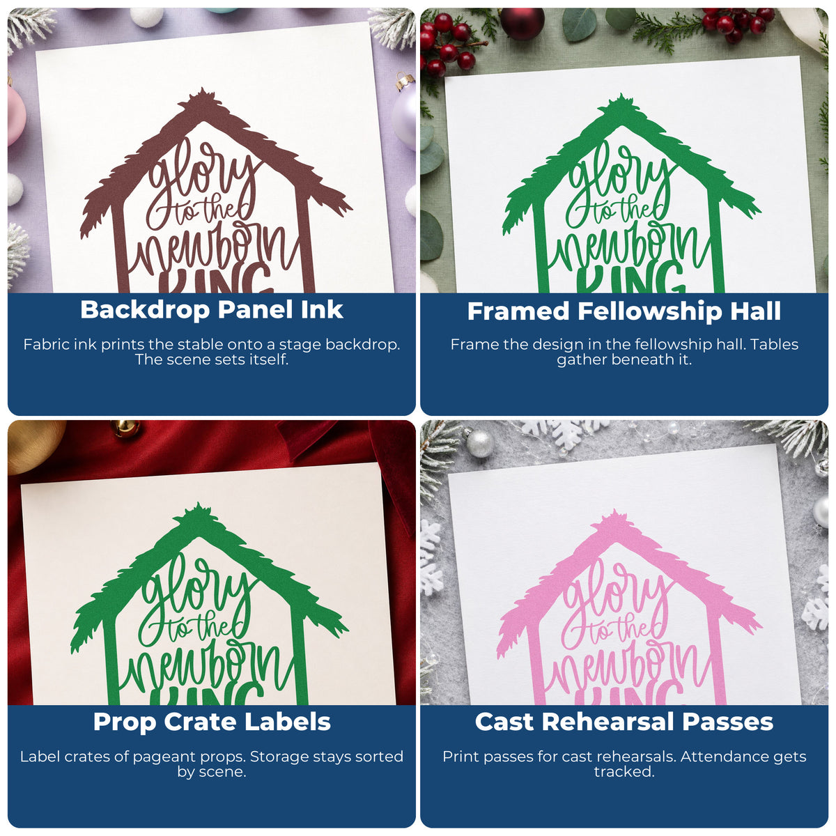 Four ways to use the Glory To Newborn King Stamp - Premium Vintage Pro Wooden: backdrop panel ink, framed fellowship hall, prop crate labels and cast rehearsal passes.