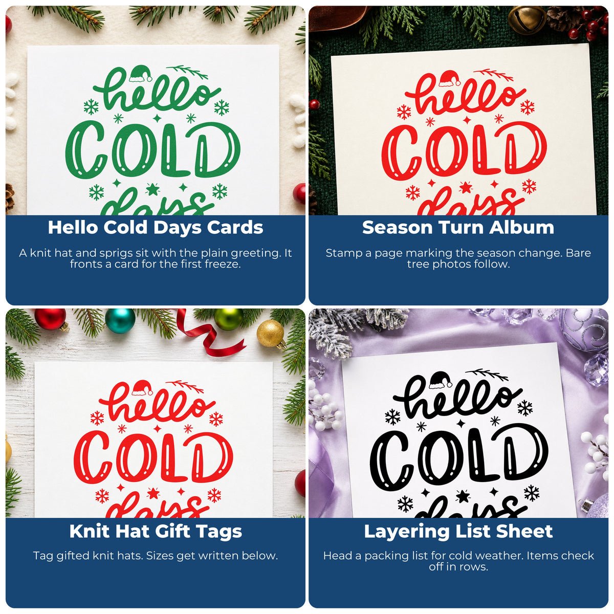 Four ways to use the Hello Cold Days Winter Hat Stamp – Wood Handle: hello cold days cards, season turn album, knit hat gift tags and layering list sheet.