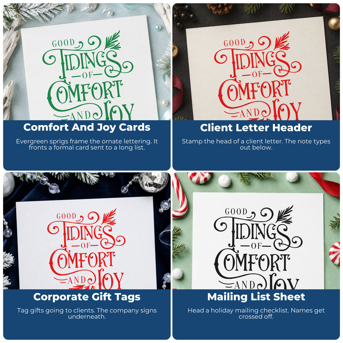 Four ways to use the Good Tidings Comfort Joy Duo Hand Stamp: comfort and joy cards, client letter header, corporate gift tags and mailing list sheet.