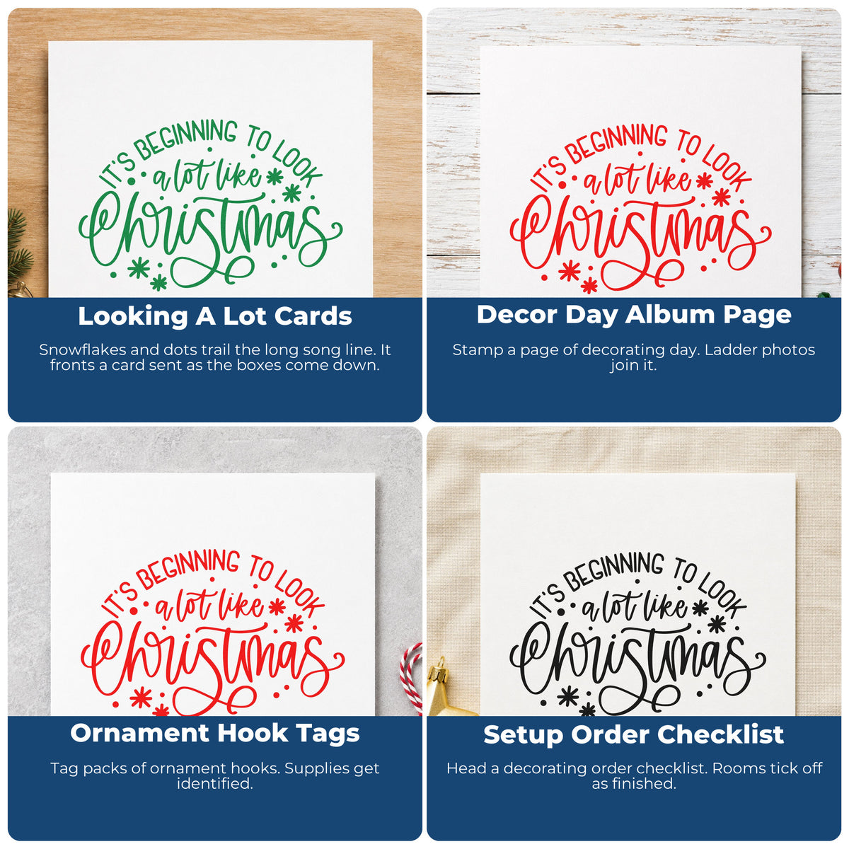 Four ways to use the It's Beginning To Look A Lot Like Christmas Wood Handle Stamp: looking a lot cards, decor day album page, ornament hook tags and setup order checklist.