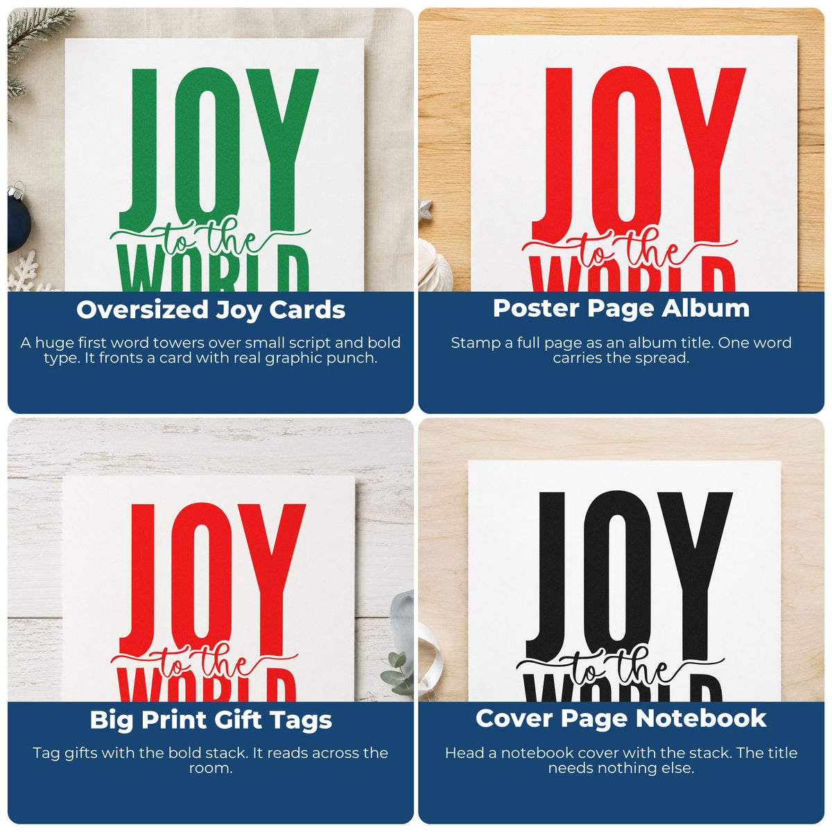 Four ways to use the Joy To The World Bold Self-Inking Craft Stamp: oversized joy cards, poster page album, big print gift tags and cover page notebook.
