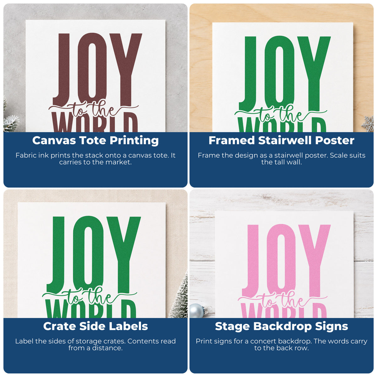 Four ways to use the Joy To The World Bold Pre-Inked Stamp – PSI: canvas tote printing, framed stairwell poster, crate side labels and stage backdrop signs.