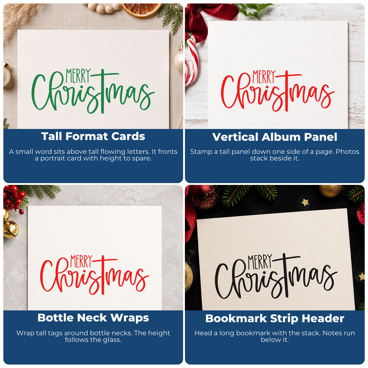 Four ways to use the Tall Flowing Christmas Greeting Slim Pre-Inked Stamp: tall format cards, vertical album panel, bottle neck wraps and bookmark strip header.