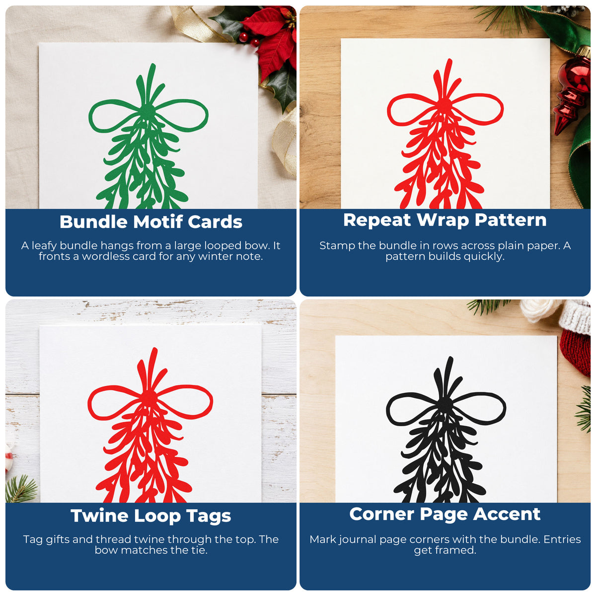 Four ways to use the Mistletoe Bundle With Bow Leaf Accents Stamp - Premium Vintage Pro Wooden: bundle motif cards, repeat wrap pattern, twine loop tags and corner page accent.