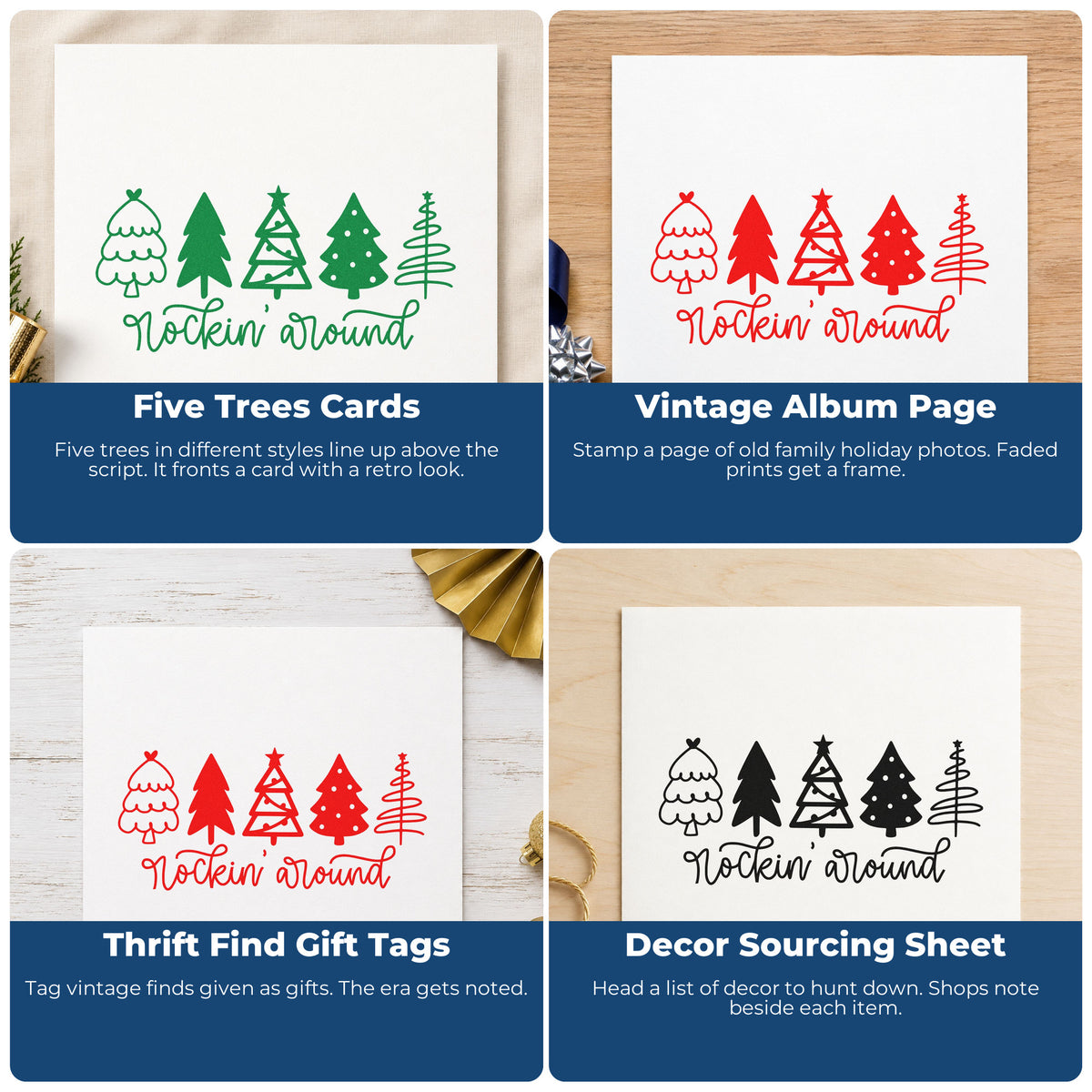 Four ways to use the Rockin Around Christmas Trees Script Lettering Hand Stamp – Duo: five trees cards, vintage album page, thrift find gift tags and decor sourcing sheet.