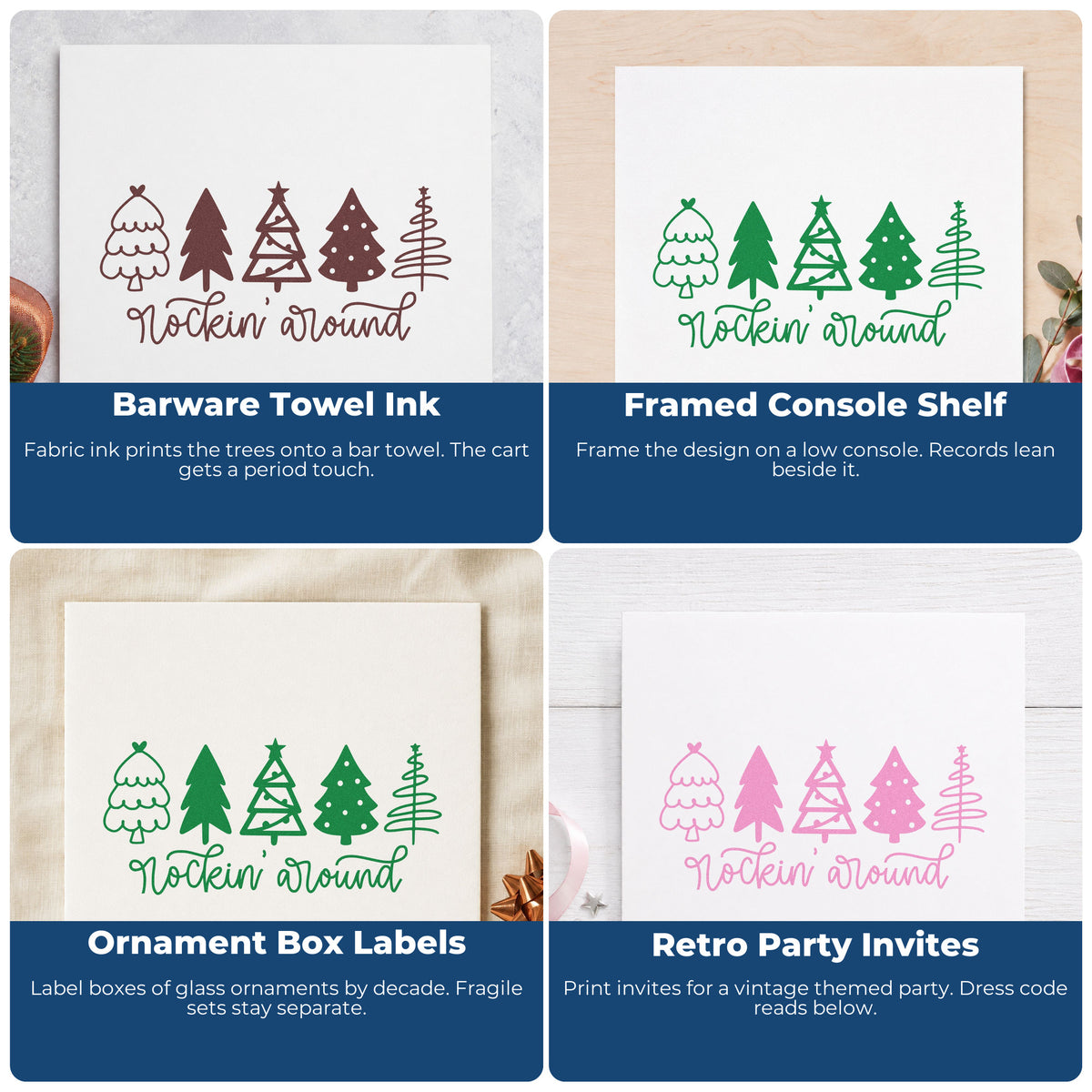 Four ways to use the Rockin Around Christmas Trees Script Lettering Hand Stamp – Duo: barware towel ink, framed console shelf, ornament box labels and retro party invites.