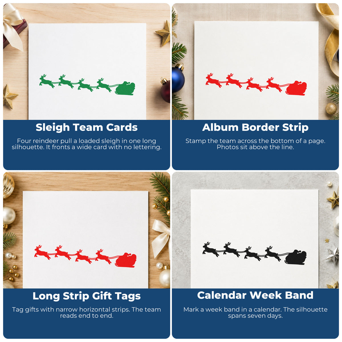 Four ways to use the Santa Sleigh Reindeer Silhouette Rubber Stamp – Duo Hand: sleigh team cards, album border strip, long strip gift tags and calendar week band.