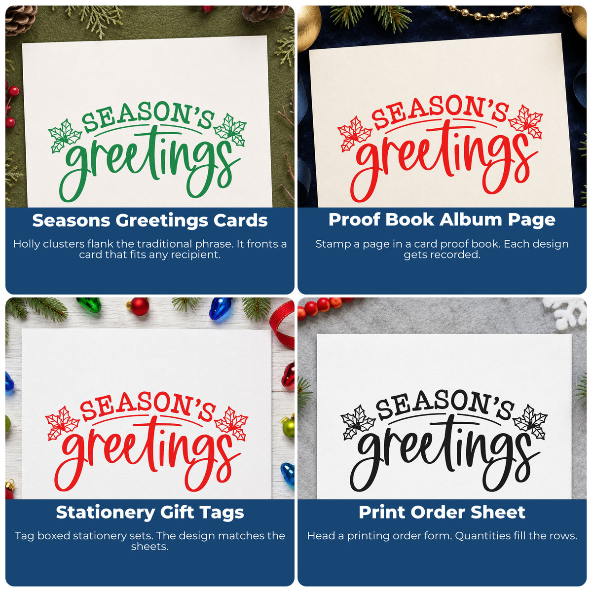 Four ways to use the Season's Greetings Holly Self-Inking Stamp: seasons greetings cards, proof book album page, stationery gift tags and print order sheet.