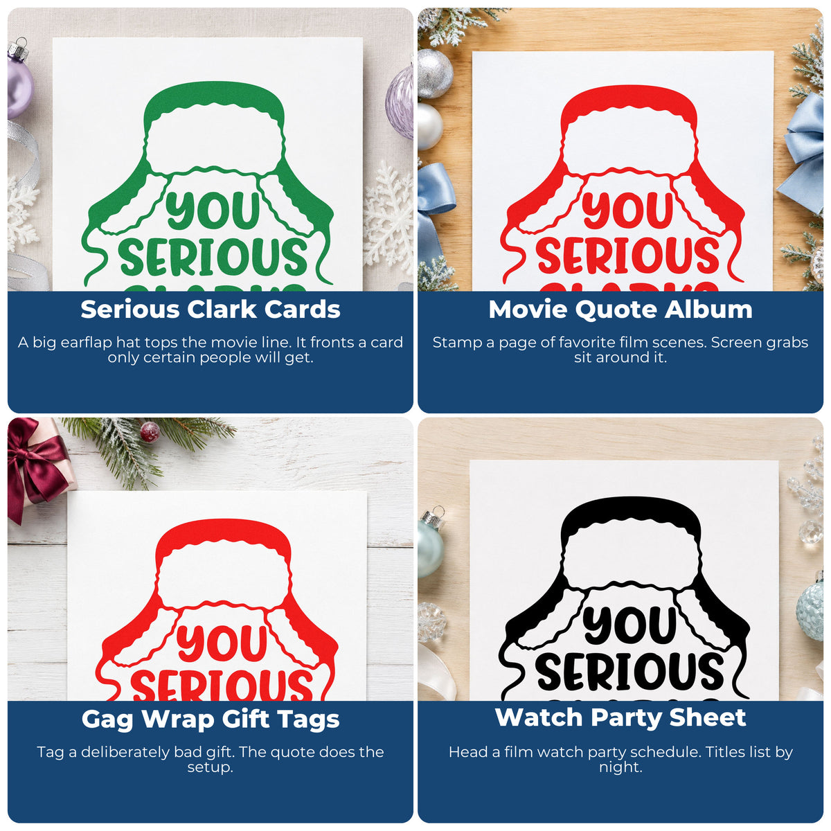 Four ways to use the Premium Wooden You Serious Clark Winter Hat Stamp - Vintage Pro: serious clark cards, movie quote album, gag wrap gift tags and watch party sheet.