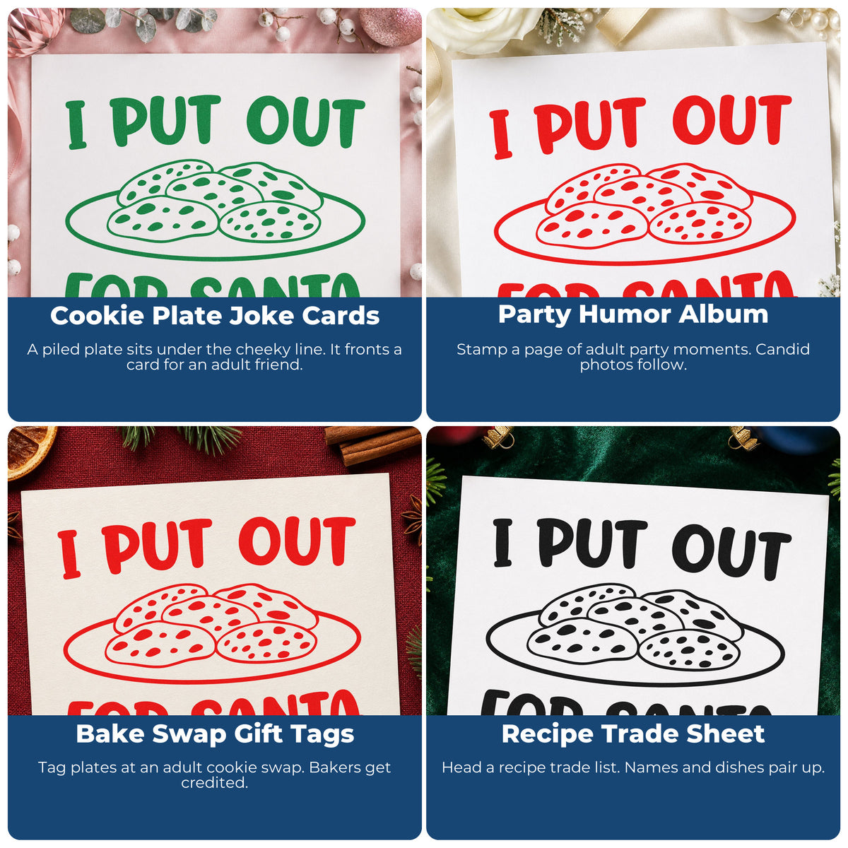 Four ways to use the Wood Handle I Put Out For Santa Cookies Rubber Stamp: cookie plate joke cards, party humor album, bake swap gift tags and recipe trade sheet.