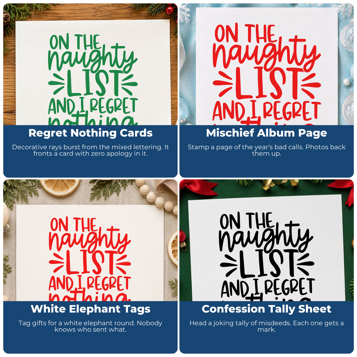 Four ways to use the Naughty List Regret Nothing Lettering PSI Pre-Inked Stamp: regret nothing cards, mischief album page, white elephant tags and confession tally sheet.