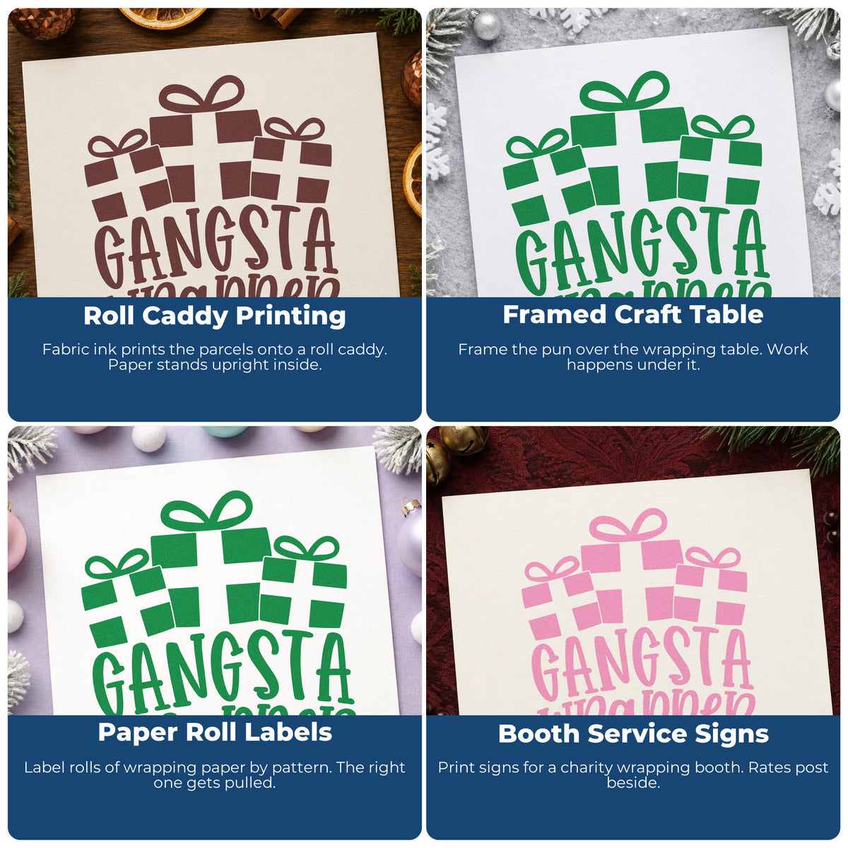 Four ways to use the Gangsta Wrapper Presents Premium Wood-Mounted Stamp - Vintage Pro: roll caddy printing, framed craft table, paper roll labels and booth service signs.