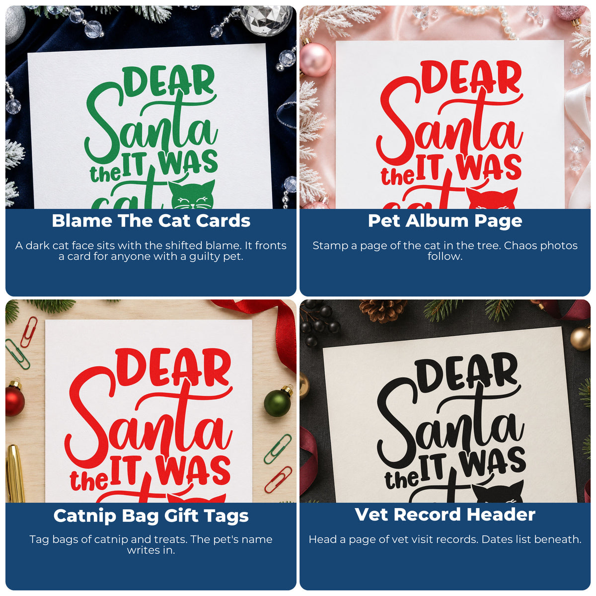 Four ways to use the Dear Santa It Was Cat Stamp – Self-Inking: blame the cat cards, pet album page, catnip bag gift tags and vet record header.