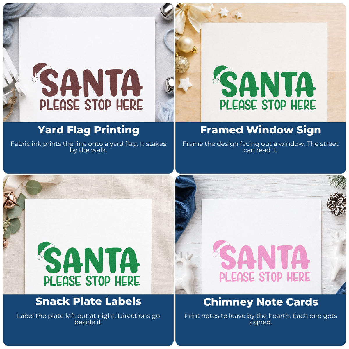 Four ways to use the Santa Please Stop Here Hat Craft Stamp – Self-Inking: yard flag printing, framed window sign, snack plate labels and chimney note cards.