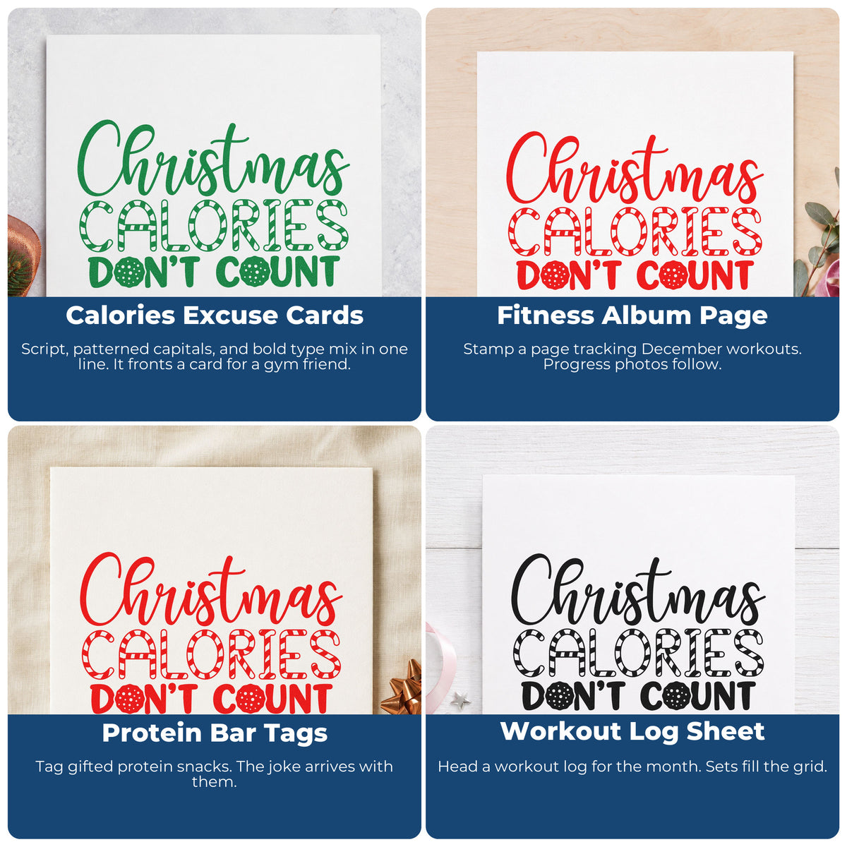 Four ways to use the Christmas Calories Don't Count Script Lettering Rubber Stamp – Wood Handle: calories excuse cards, fitness album page, protein bar tags and workout log sheet.